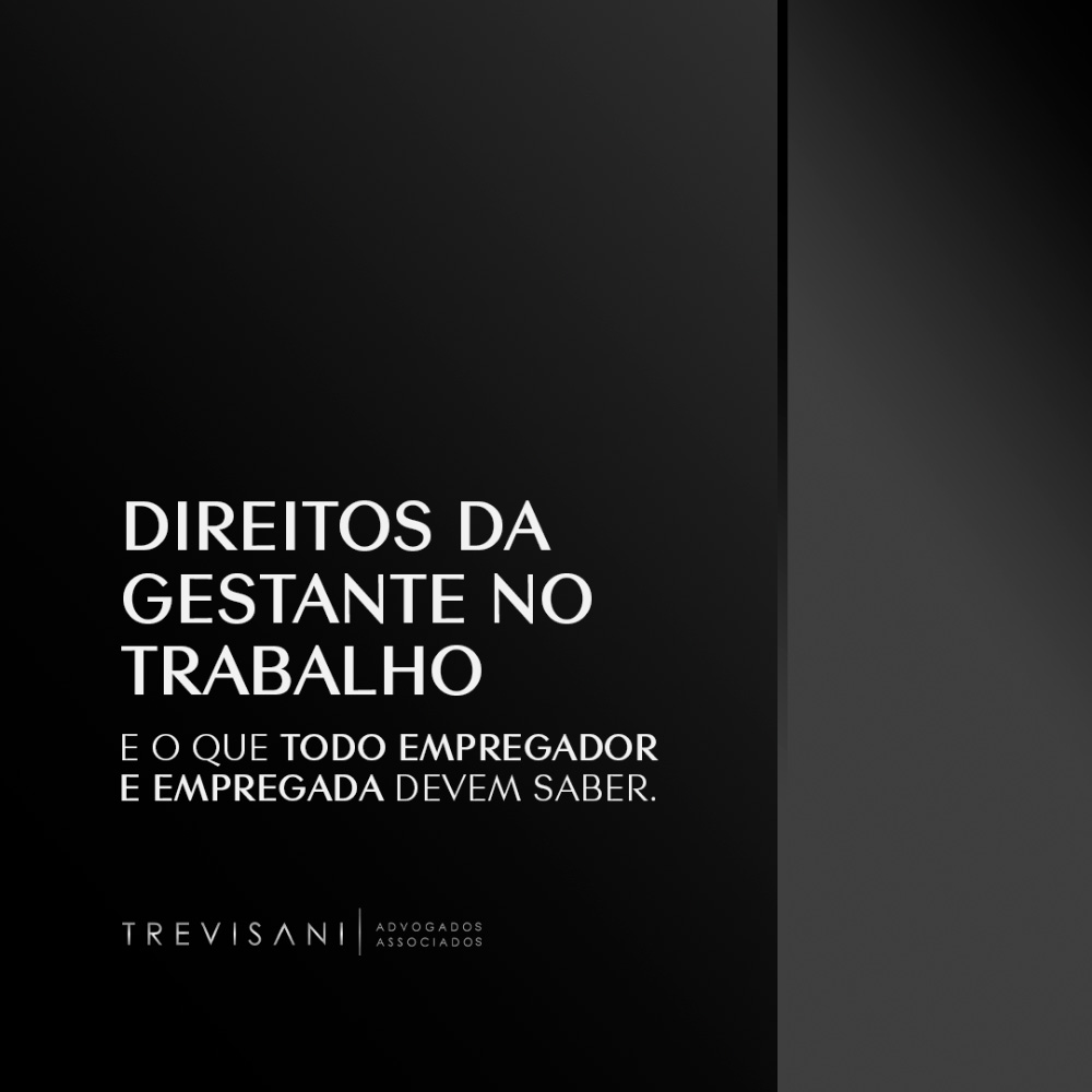 Direitos da gestante no trabalho e o que todo empregador e empregada devem saber.